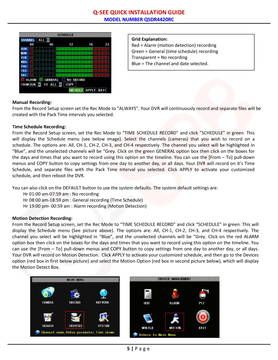 Q-See QSDR4420RC manual Grid Explanation, Manual Recording, Time Schedule Recording, Motion Detection Recording 