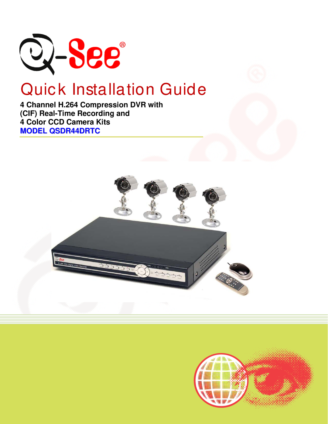 Q-See qsdr44drtc manual Quick Installation Guide 