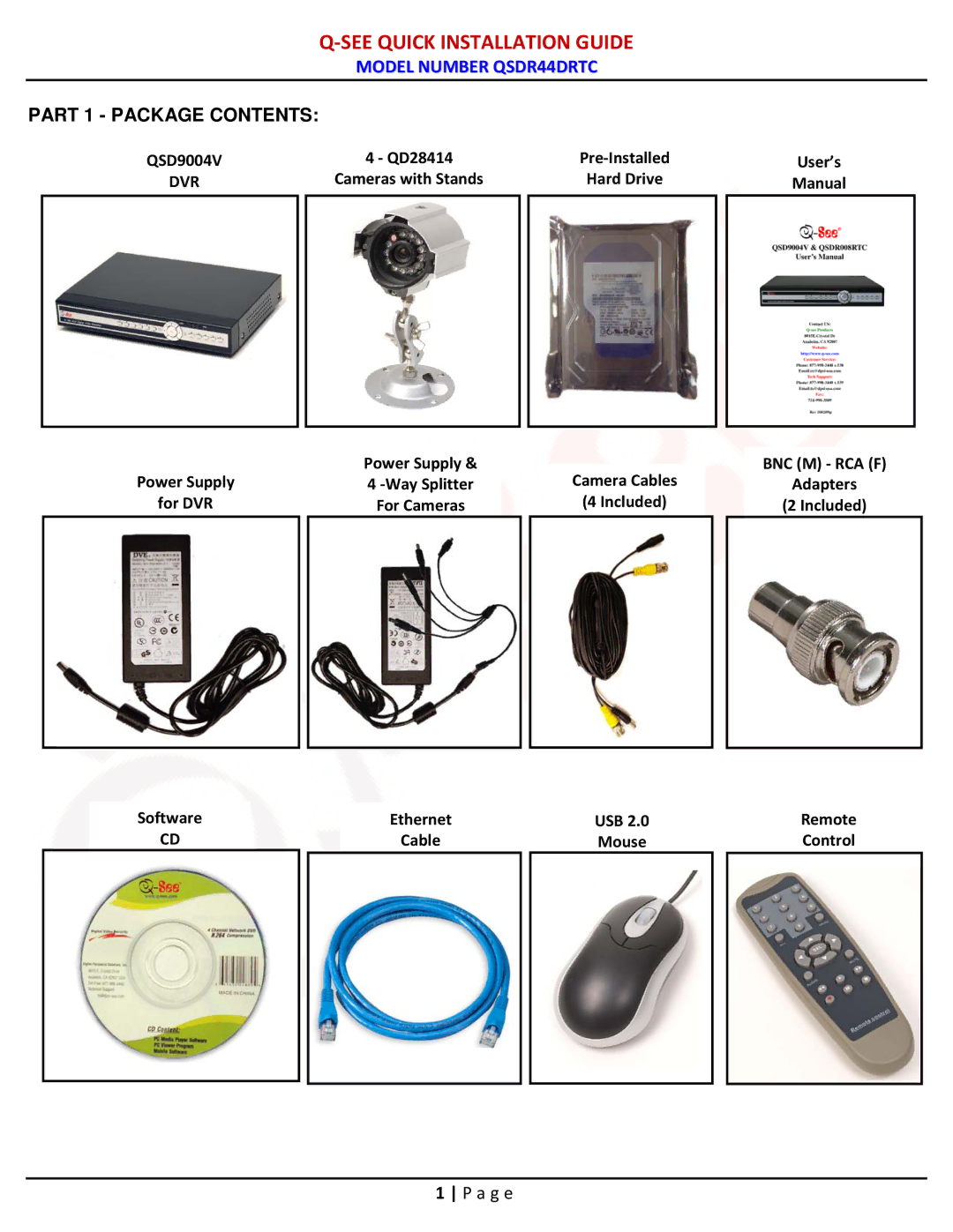 Q-See qsdr44drtc manual See Quick Installation Guide 