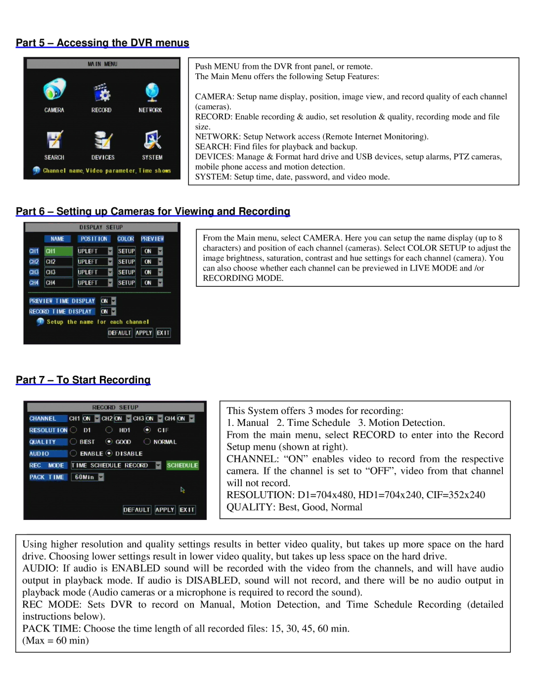 Q-See QSDR4V4MRTC manual Part 5 Accessing the DVR menus, Part 6 Setting up Cameras for Viewing and Recording 