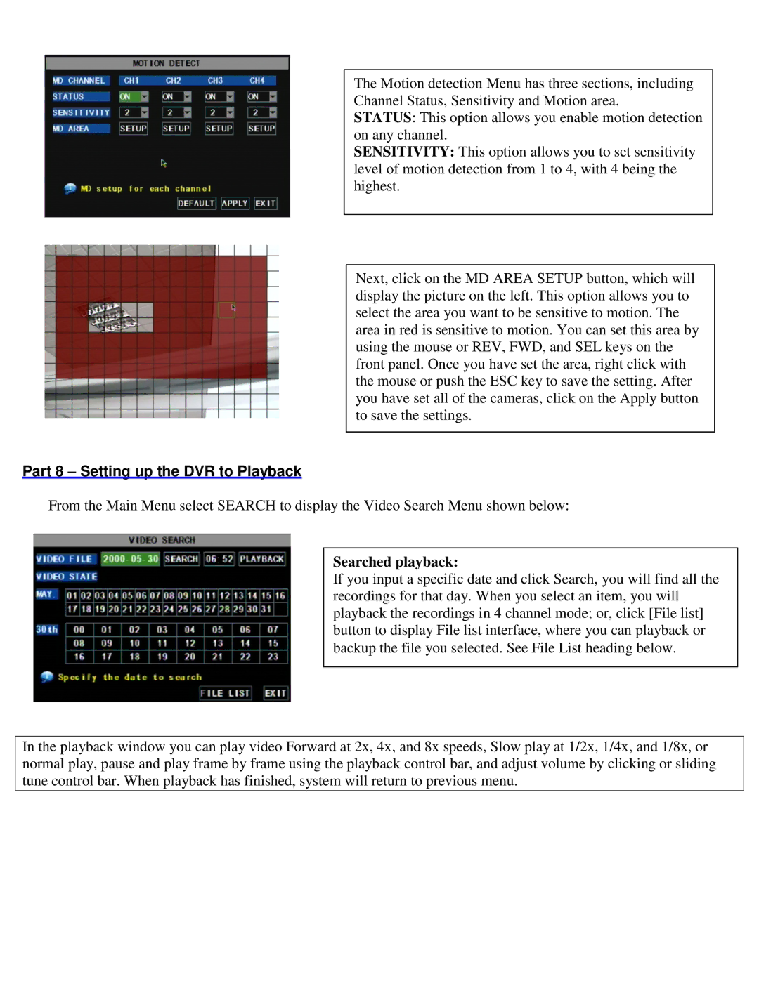 Q-See QSDR4V4MRTC manual Part 8 Setting up the DVR to Playback, Searched playback 