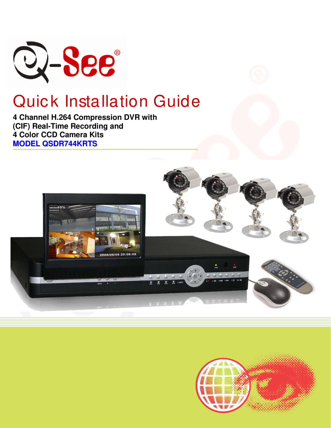 Q-See QSDR744KRTS manual Quick Installation Guide 