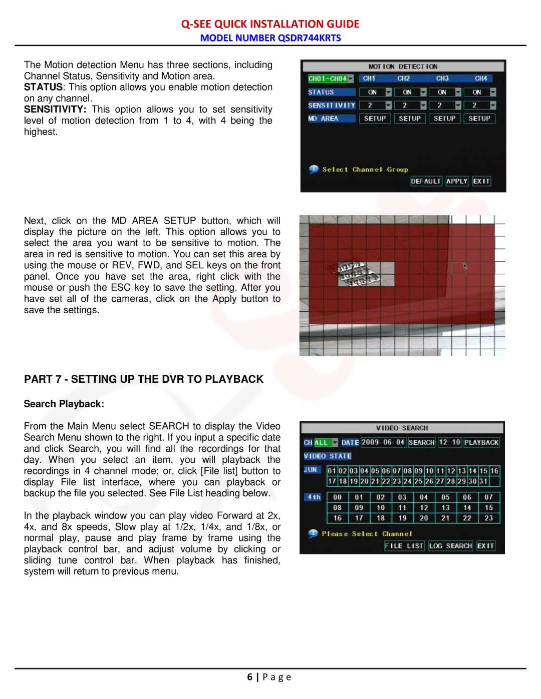 Q-See QSDR744KRTS manual Part 7 Setting UP the DVR to Playback, Search Playback 