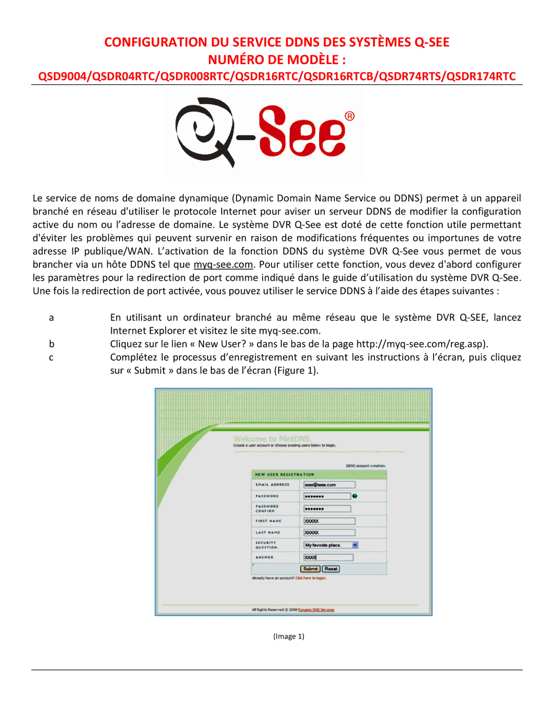 Q-See QSDR174RTC, QSDR74RTS, QSDR16RTCB, QSDR04RTC, QSDR008RTC, QSD9004 manual Sur « Submit » dans le bas de l’écran Figure 