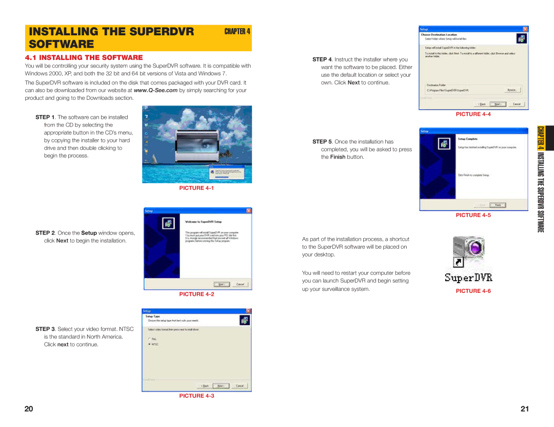 Q-See QSDT16PCRC, QSDT8PCRC, QSDT8PCDP user manual Installing the Superdvr, Installing the Software 