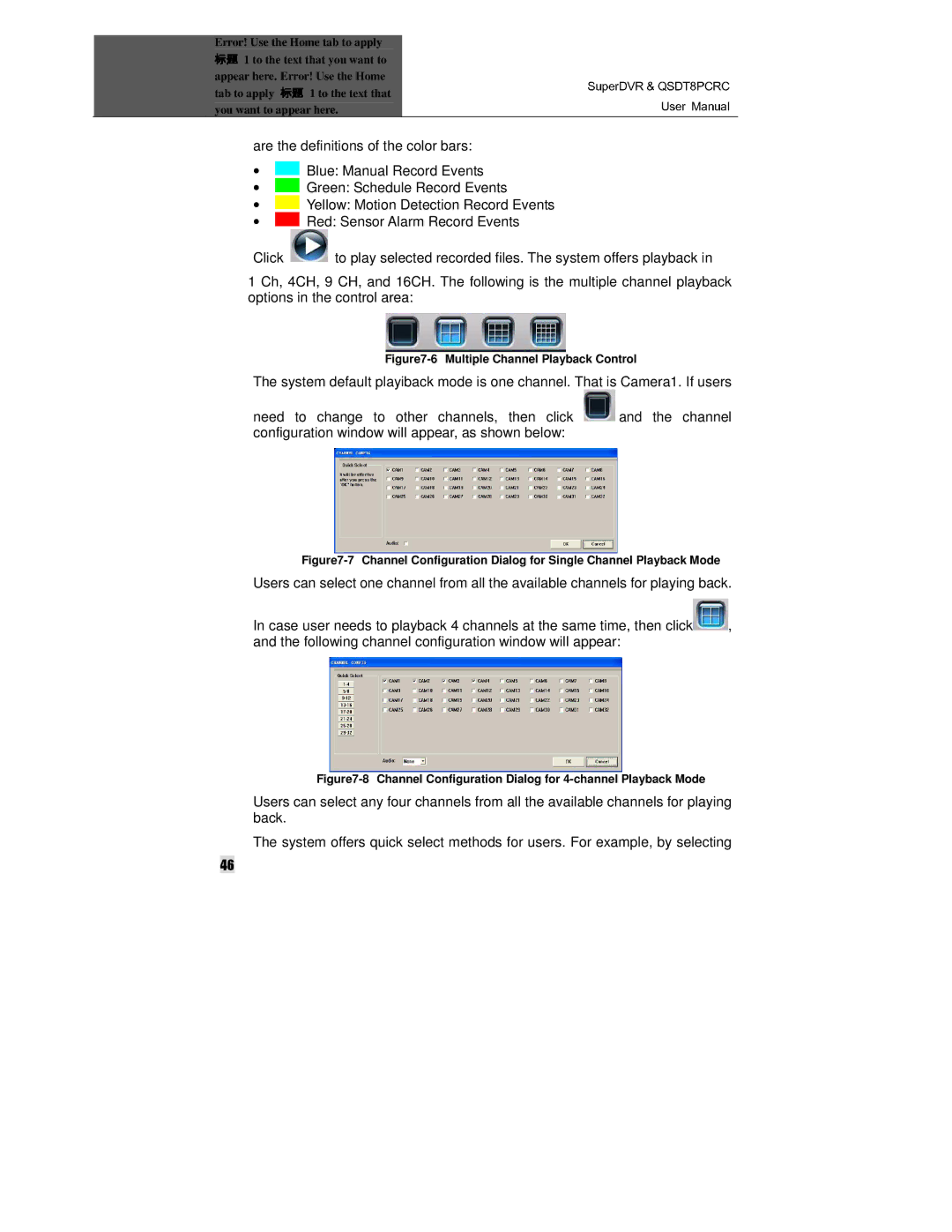 Q-See QSDT8PCRC manual To play selected recorded files. The system offers playback, Options in the control area 