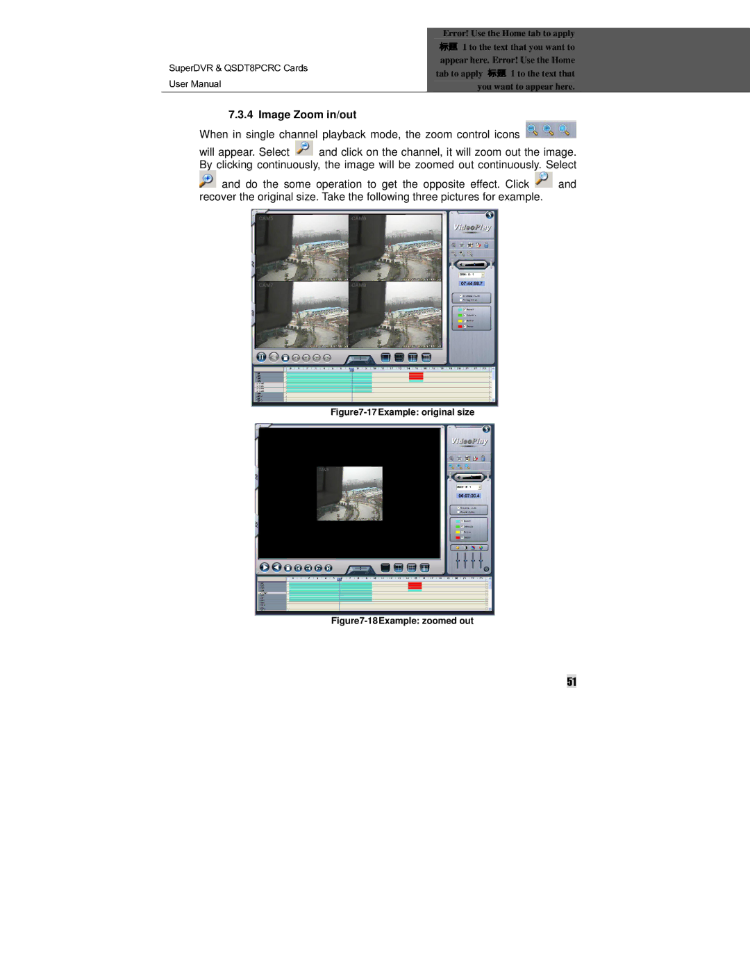 Q-See manual SuperDVR & QSDT8PCRC Cards, Image Zoom in/out 