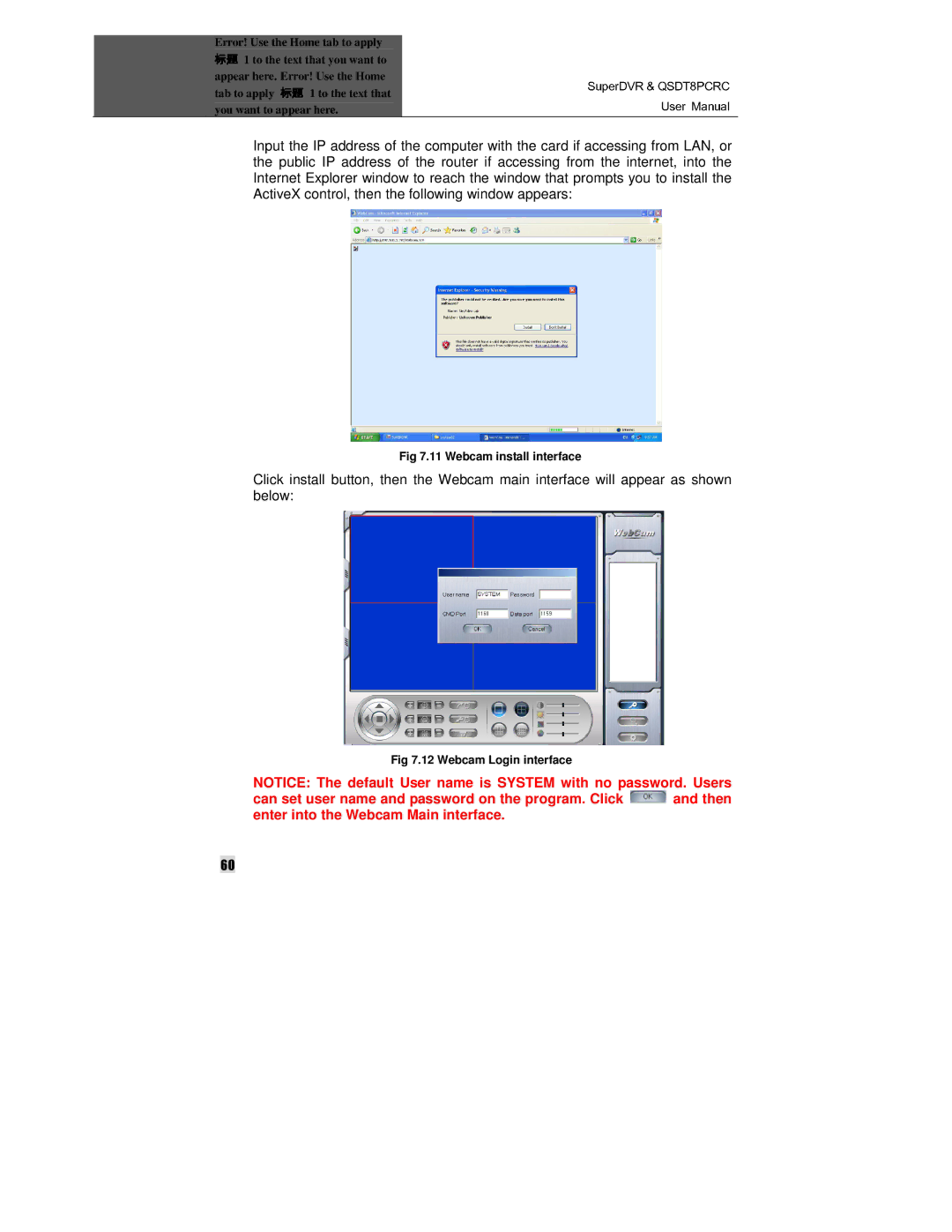 Q-See QSDT8PCRC manual Webcam install interface 