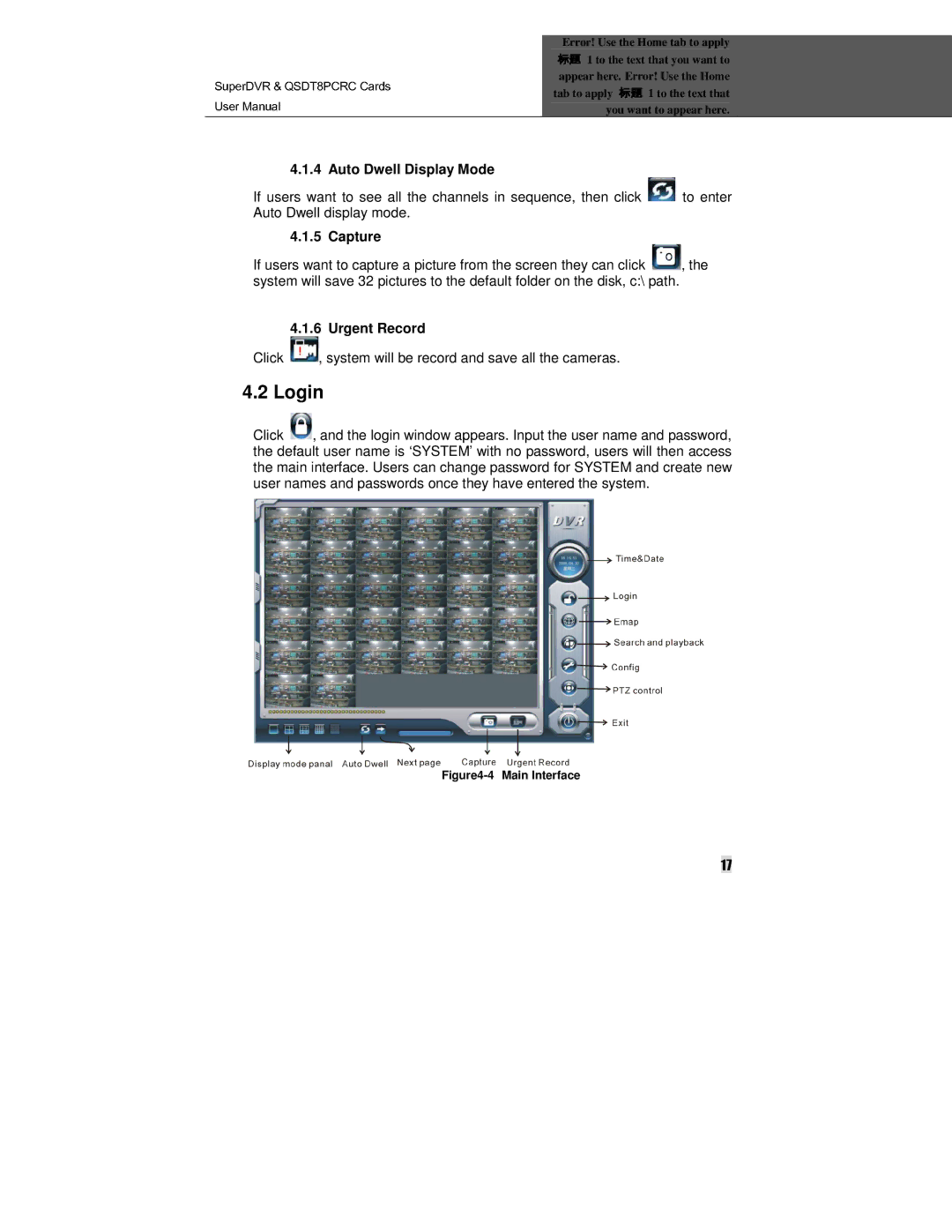 Q-See QSDT8PCRC manual Login, Urgent Record, Click , system will be record and save all the cameras 