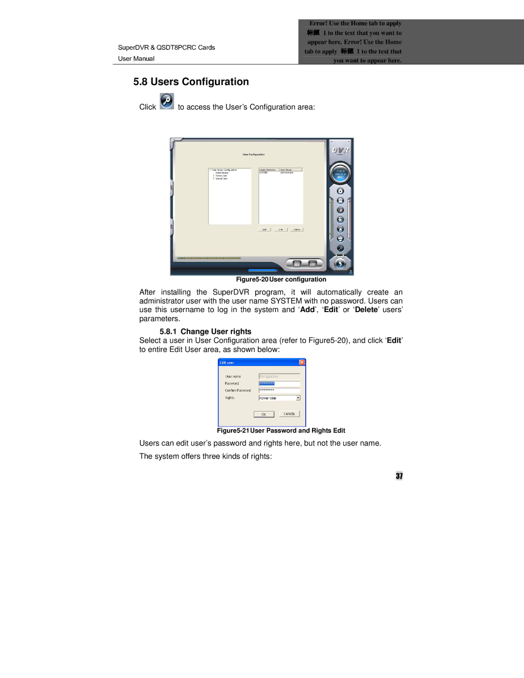 Q-See QSDT8PCRC manual Users Configuration, Click To access the User’s Configuration area, Change User rights 