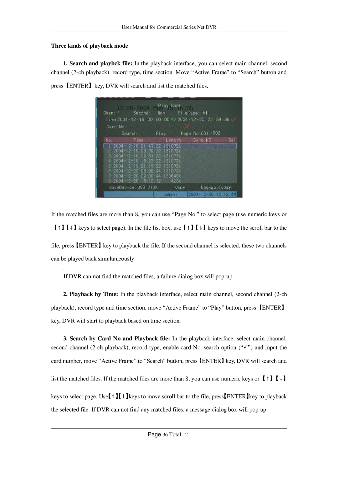 Q-See QSF2648008, QSF2648016, QSC26416, QSD42208, QSC26408 user manual Three kinds of playback mode 