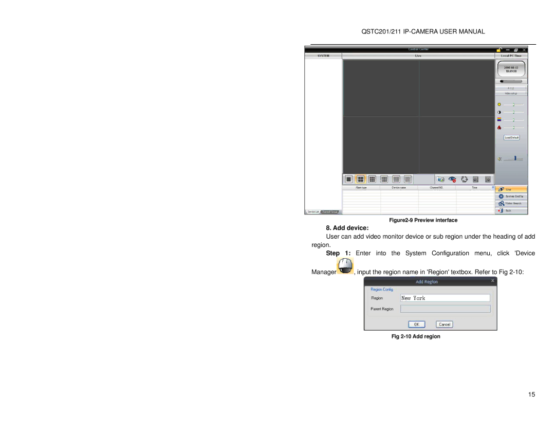 Q-See QSTC201, QSTC211 user manual Add device, Preview interface 