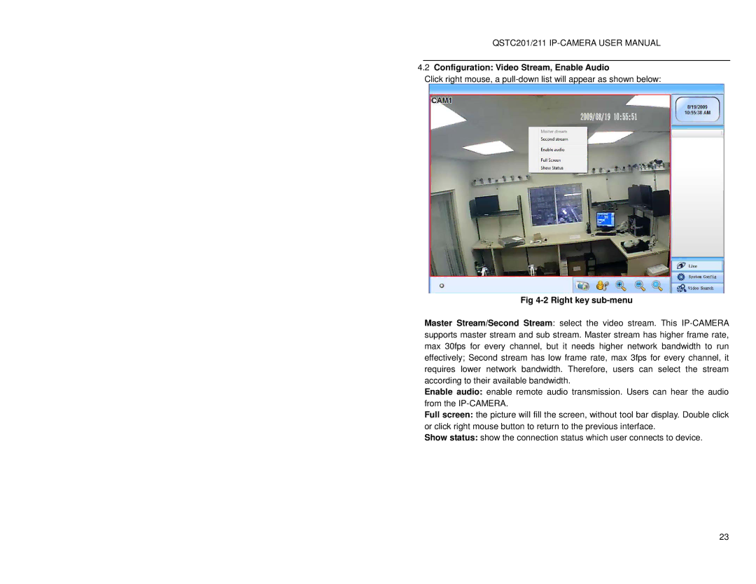 Q-See QSTC201, QSTC211 user manual Configuration Video Stream, Enable Audio, Right key sub-menu 