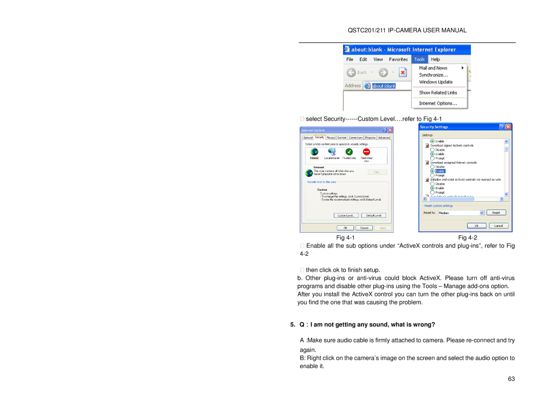 Q-See QSTC201, QSTC211 user manual I am not getting any sound, what is wrong? 