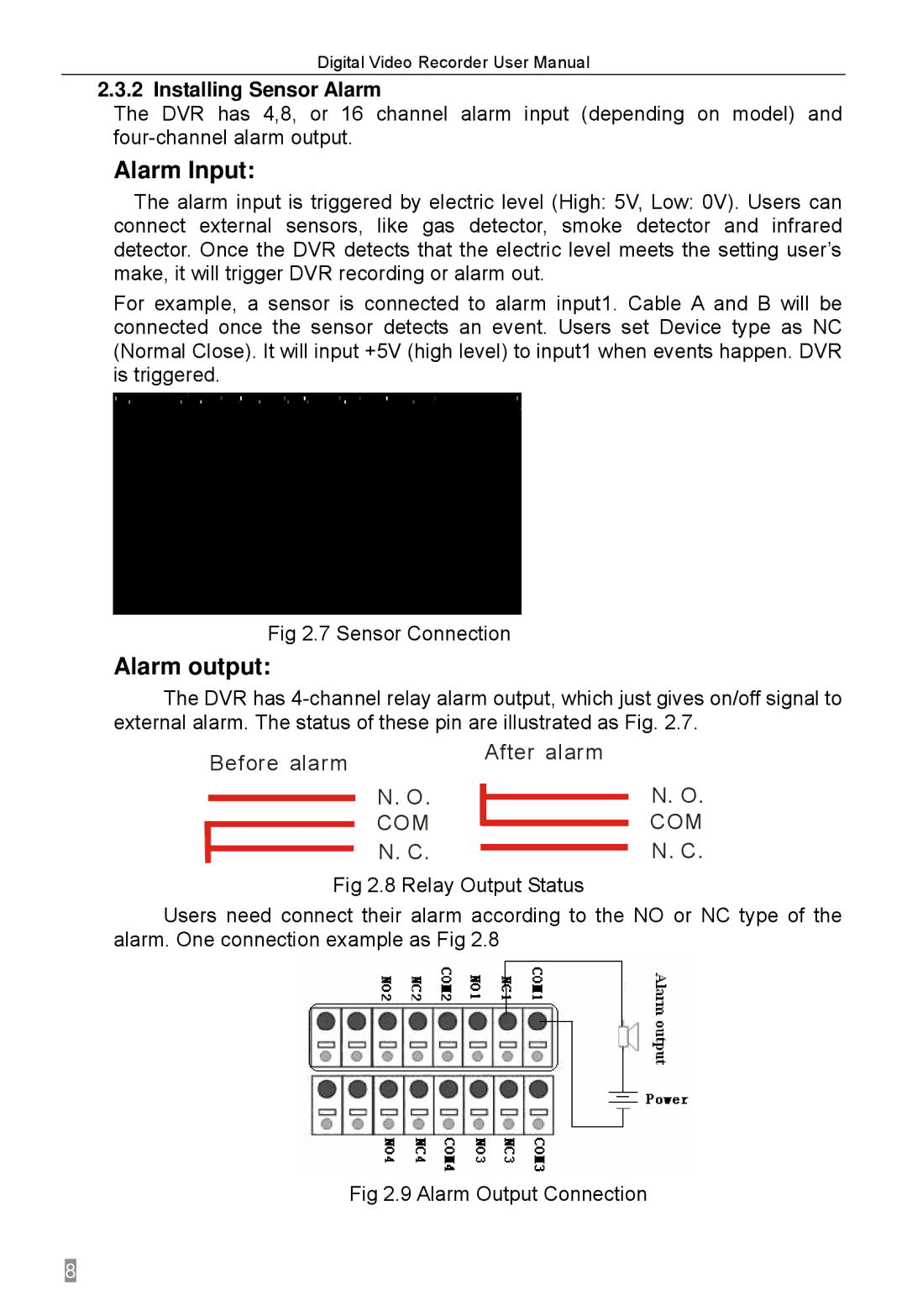 Q-See QSTD2416, QSTD2408, QSTD2404 user manual Alarm Input, Alarm output, Installing Sensor Alarm 