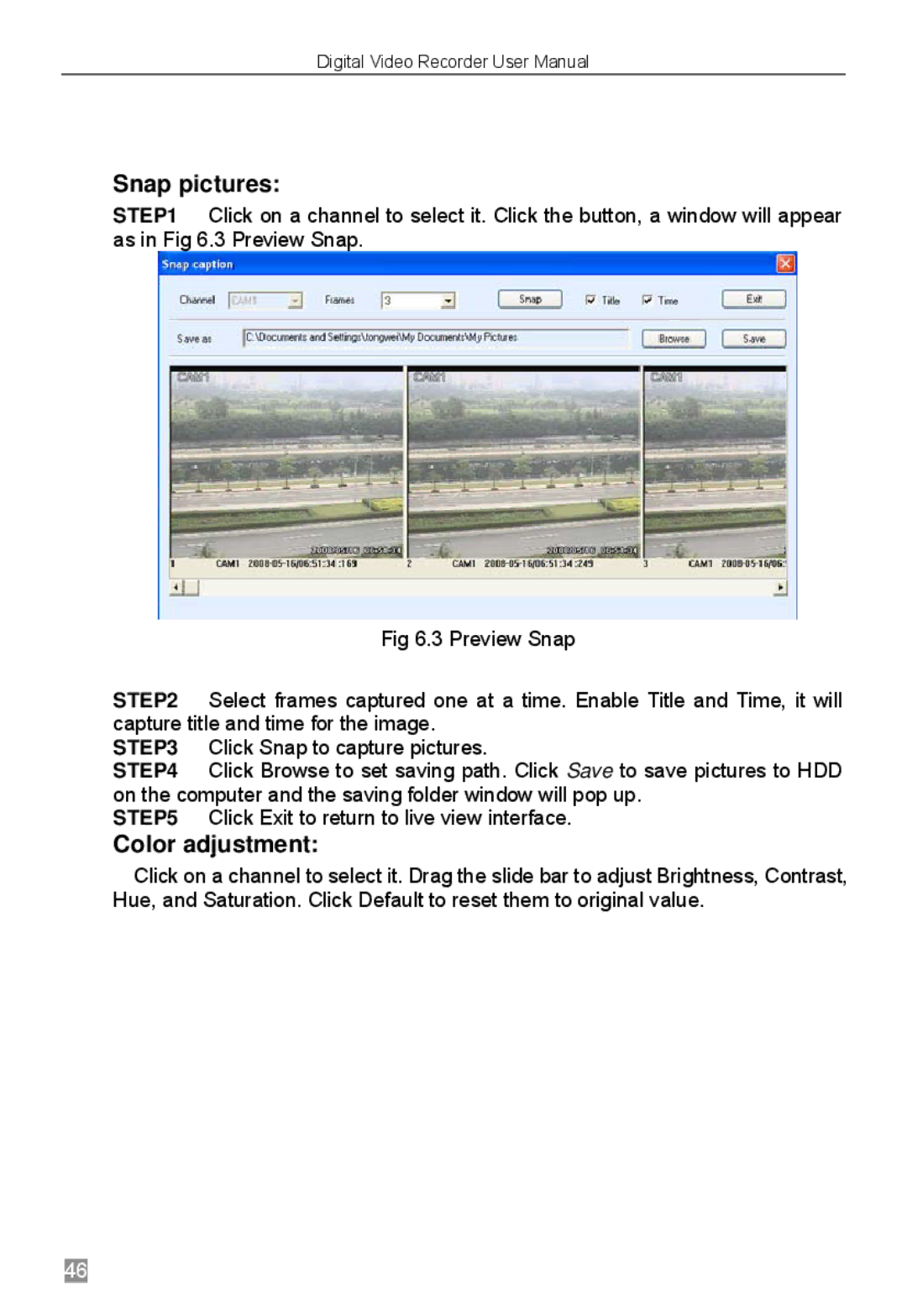 Q-See QSTD2404, QSTD2416, QSTD2408 user manual Snap pictures, Color adjustment 