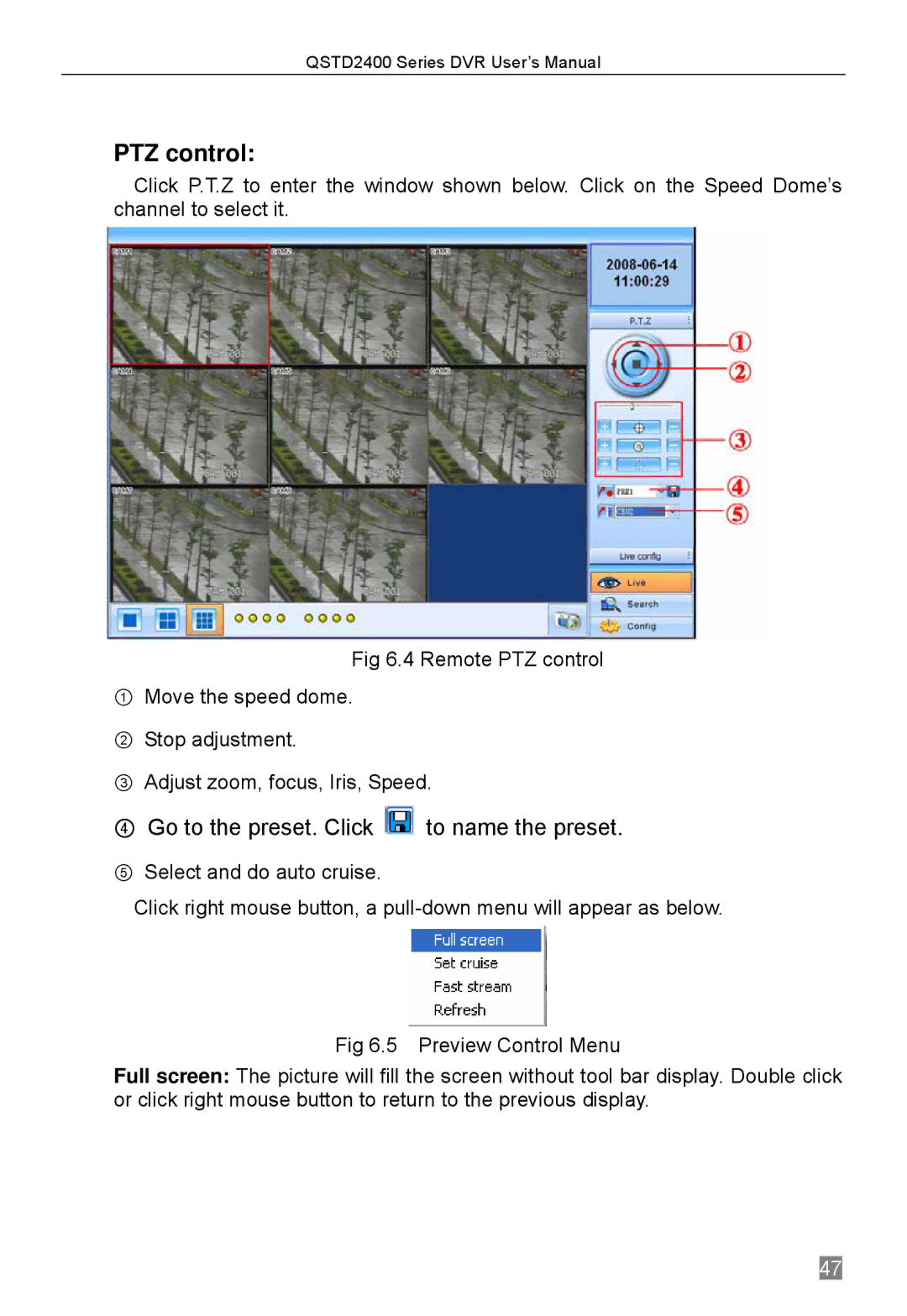 Q-See QSTD2416, QSTD2408, QSTD2404 user manual PTZ control, ④ Go to the preset. Click to name the preset 