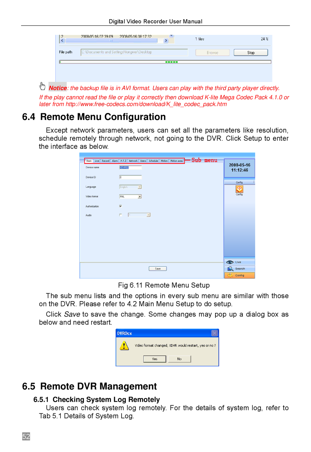 Q-See QSTD2404, QSTD2416, QSTD2408 user manual Remote Menu Configuration, Remote DVR Management, Checking System Log Remotely 