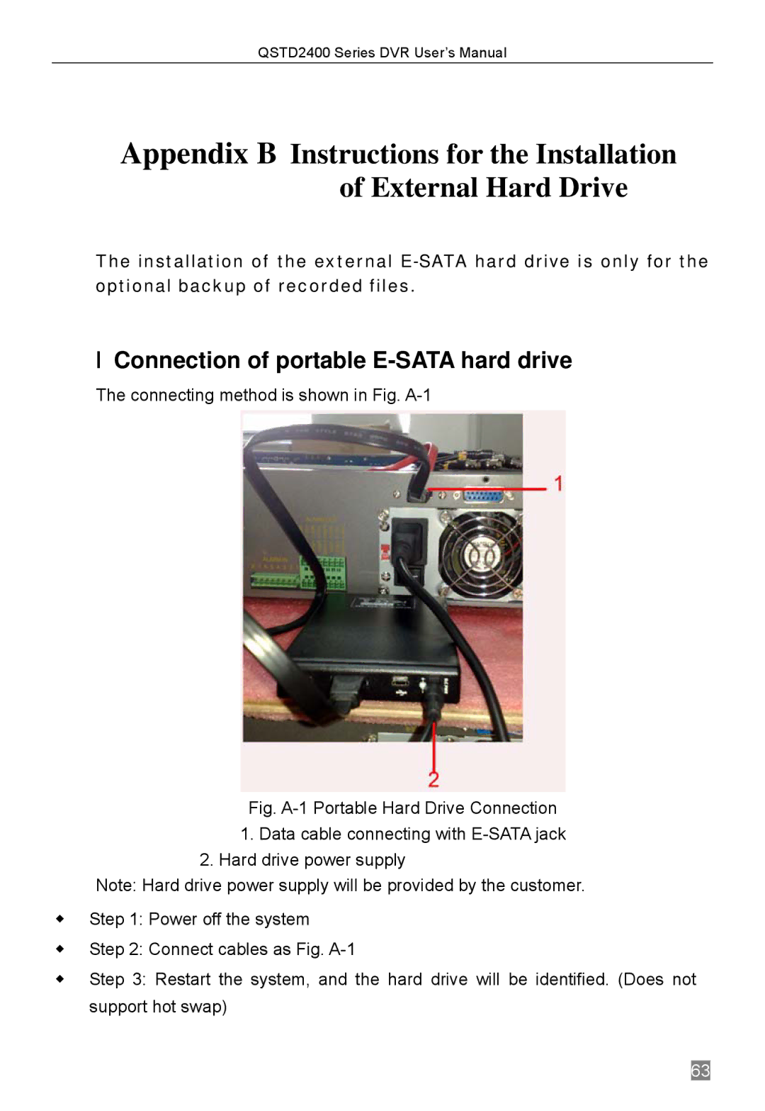 Q-See QSTD2408, QSTD2416, QSTD2404 user manual Ⅰ Connection of portable E-SATA hard drive 