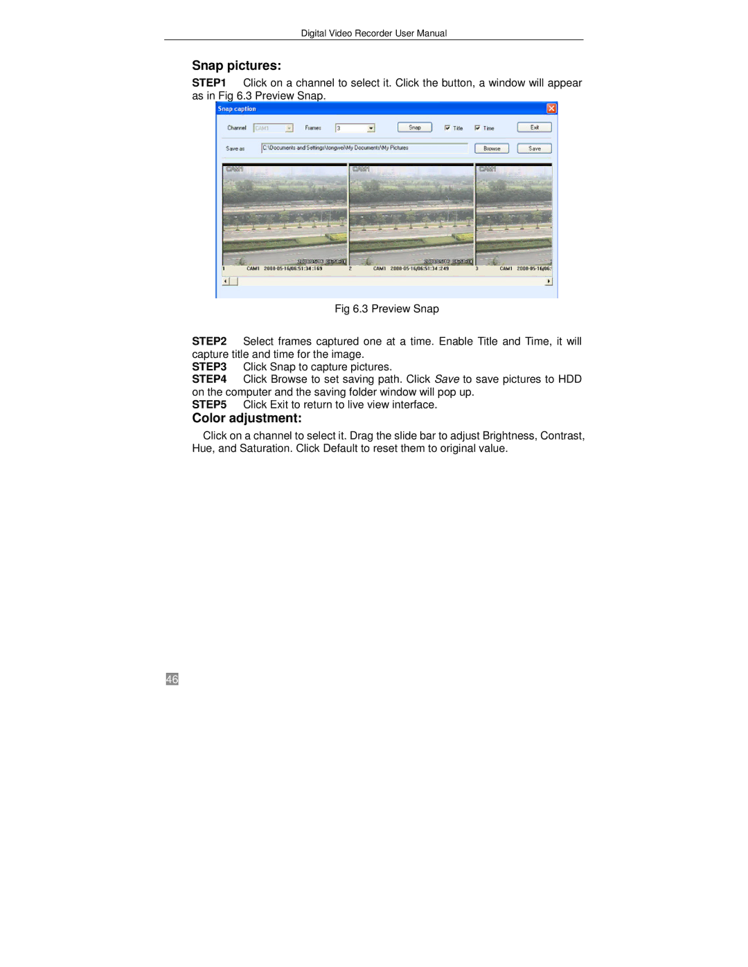 Q-See QSTD2404, QSTD2416, QSTD2408 user manual Snap pictures, Color adjustment 