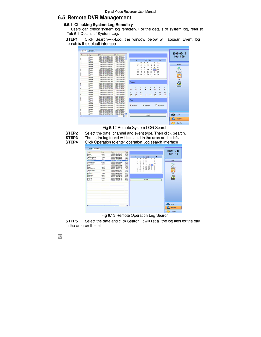 Q-See QSTD2404, QSTD2416, QSTD2408 user manual Remote DVR Management, Checking System Log Remotely 