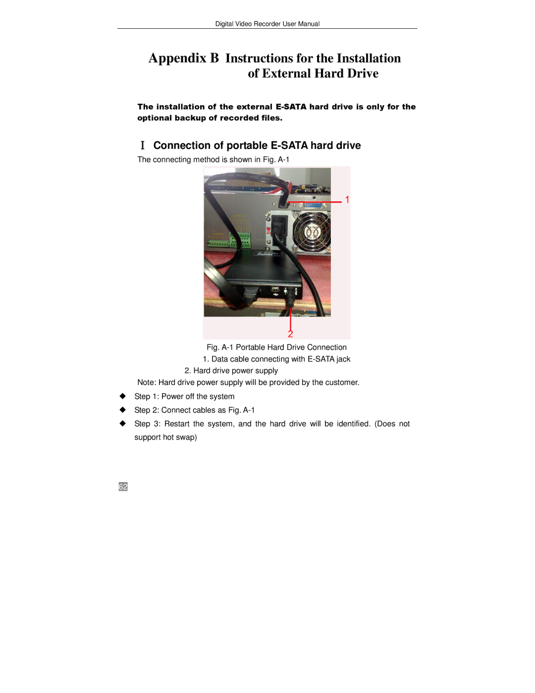 Q-See QSTD2416, QSTD2408, QSTD2404 user manual Ⅰ Connection of portable E-SATA hard drive 