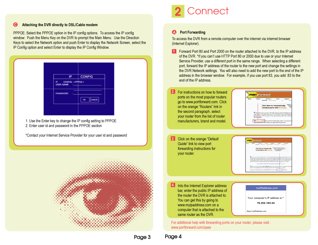 Q-See QSTD5304 quick start Connect, Attaching the DVR directly to DSL/Cable modem, Port Forwarding 