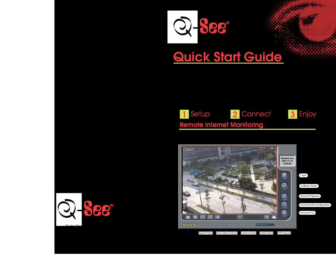 Q-See QSTD5304 quick start Quick Start Guide - Remote Internet Monitoring 4 Channel DVR, Setup, Connect, Enjoy 