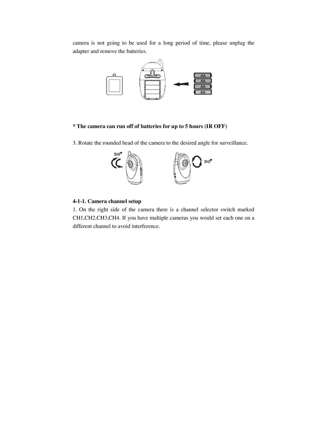 Q-See QSW8209 manual Camera can run off of batteries for up to 5 hours IR OFF, Camera channel setup 