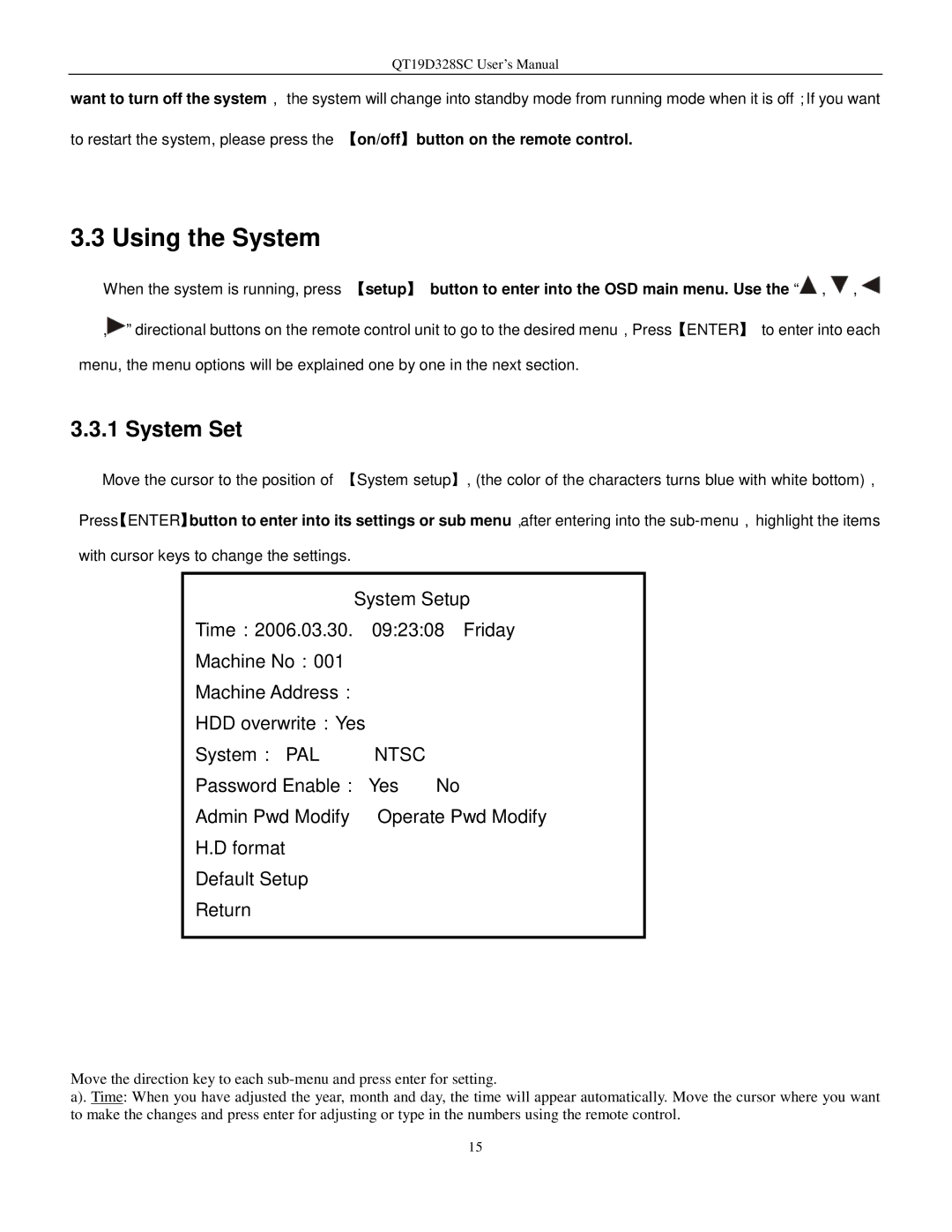 Q-See QT17D324SC user manual Using the System, System Set 