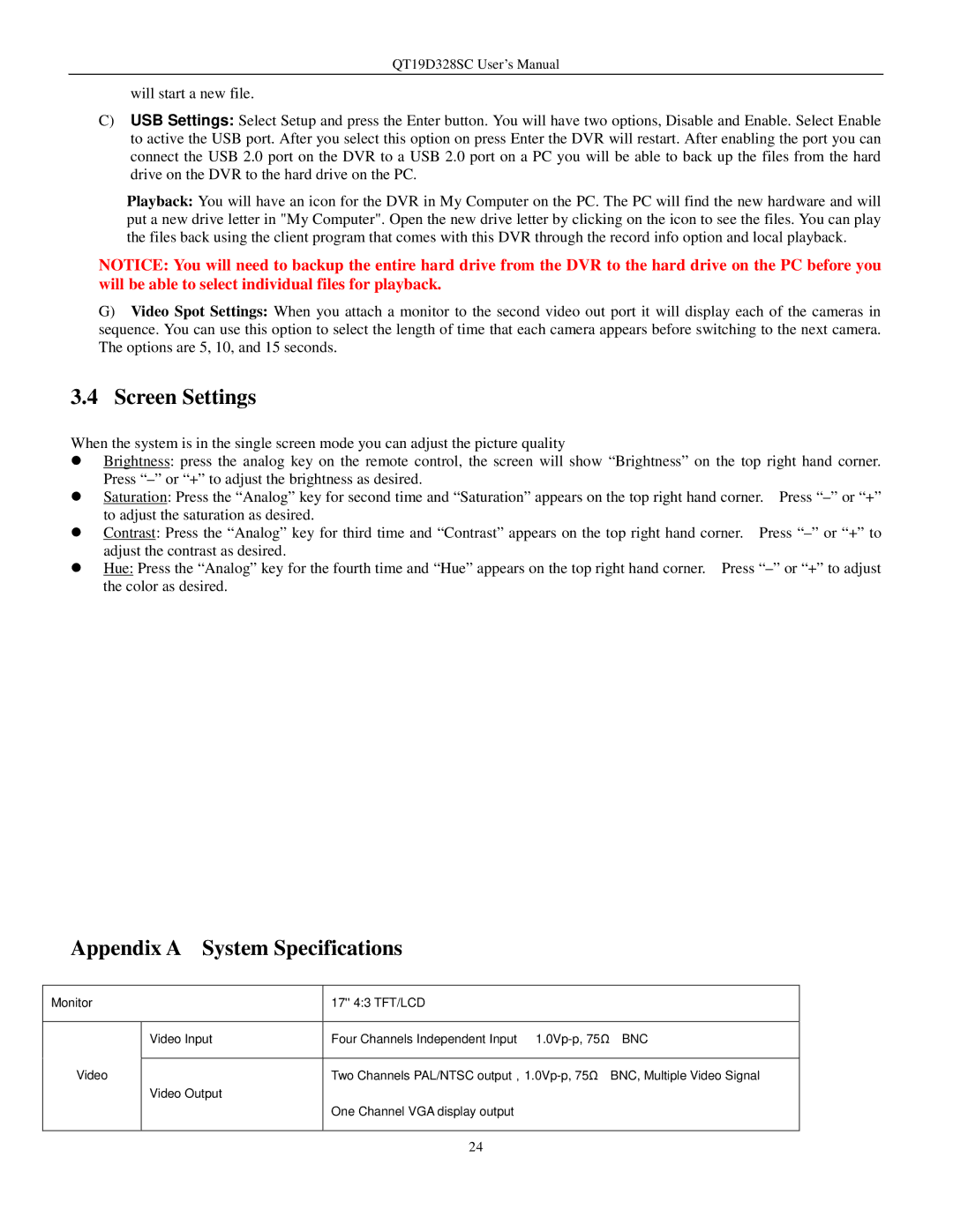 Q-See QT17D324SC user manual Screen Settings, Appendix a System Specifications 