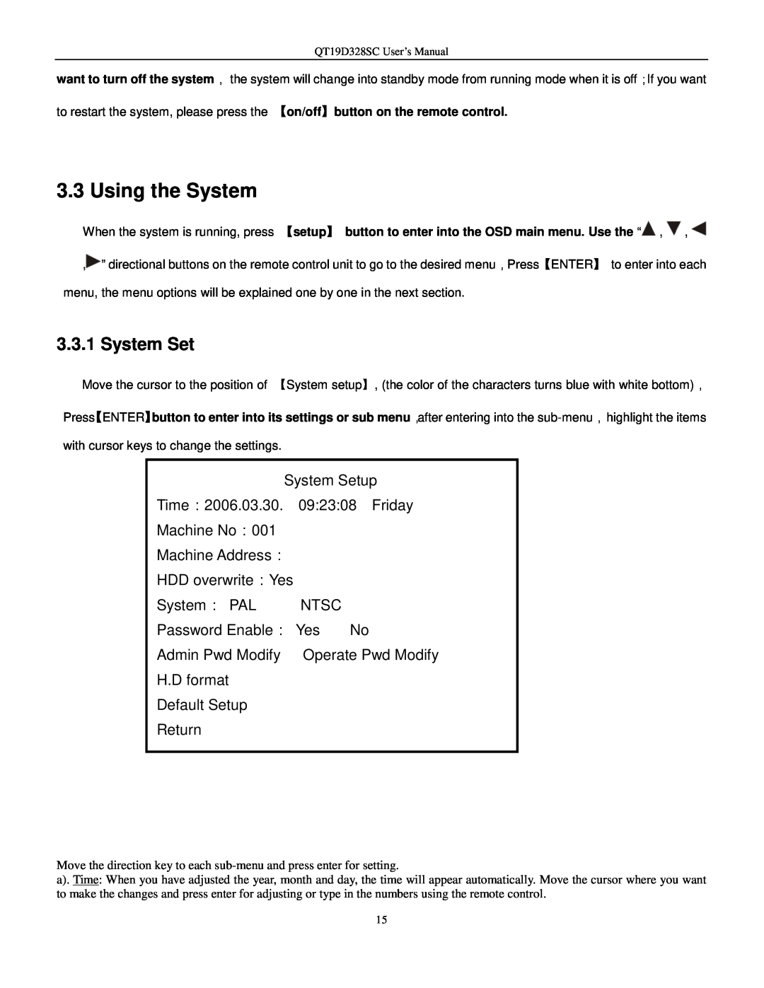 Q-See QT17D324SC user manual Using the System, System Set 