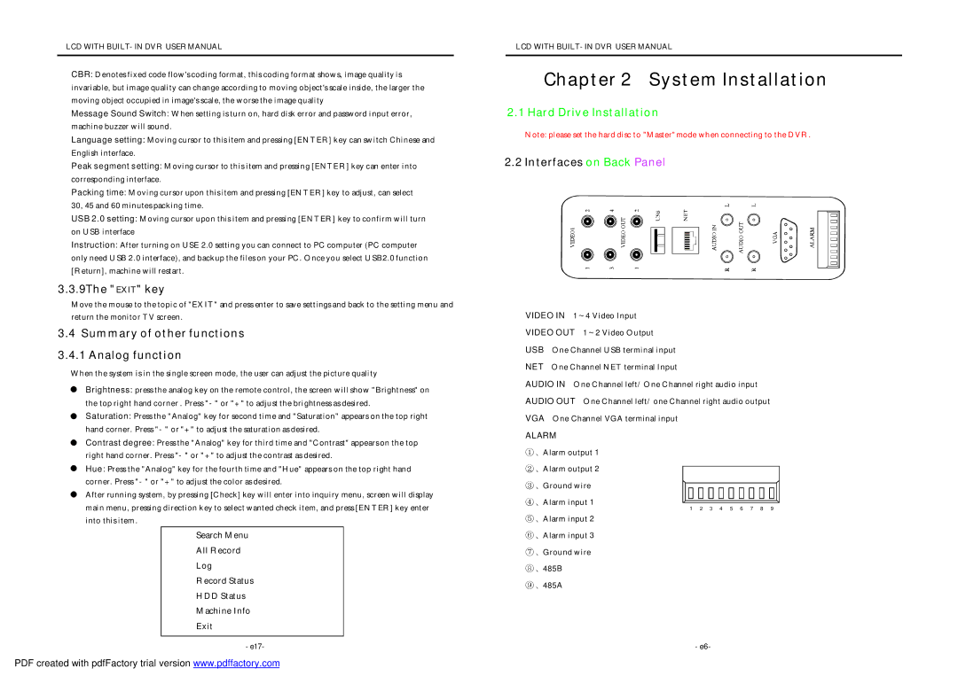 Q-See QT17DVR4C manual 9The Exit key, Summary of other function s Analog function, Interfac es on Back Panel 