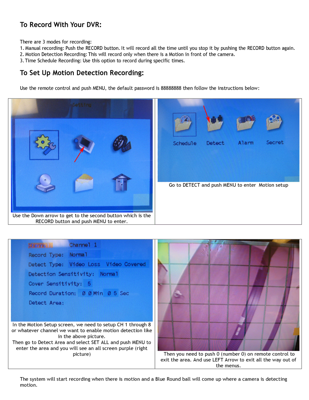 Q-See QT19DVR8C manual To Record With Your DVR, To Set Up Motion Detection Recording 