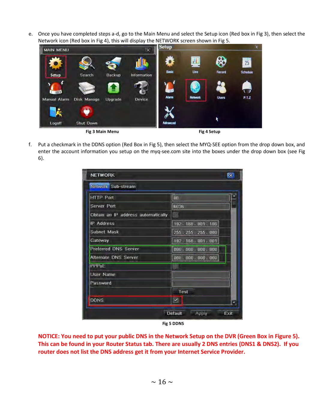 Q-See QT4 setup guide ~ 16 ~ 