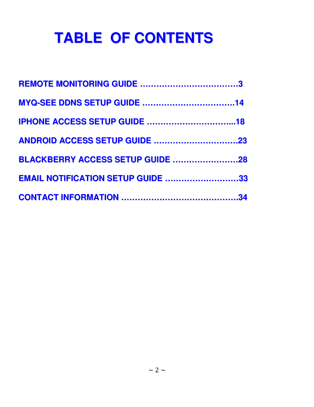 Q-See QT4 setup guide Table of Contents 