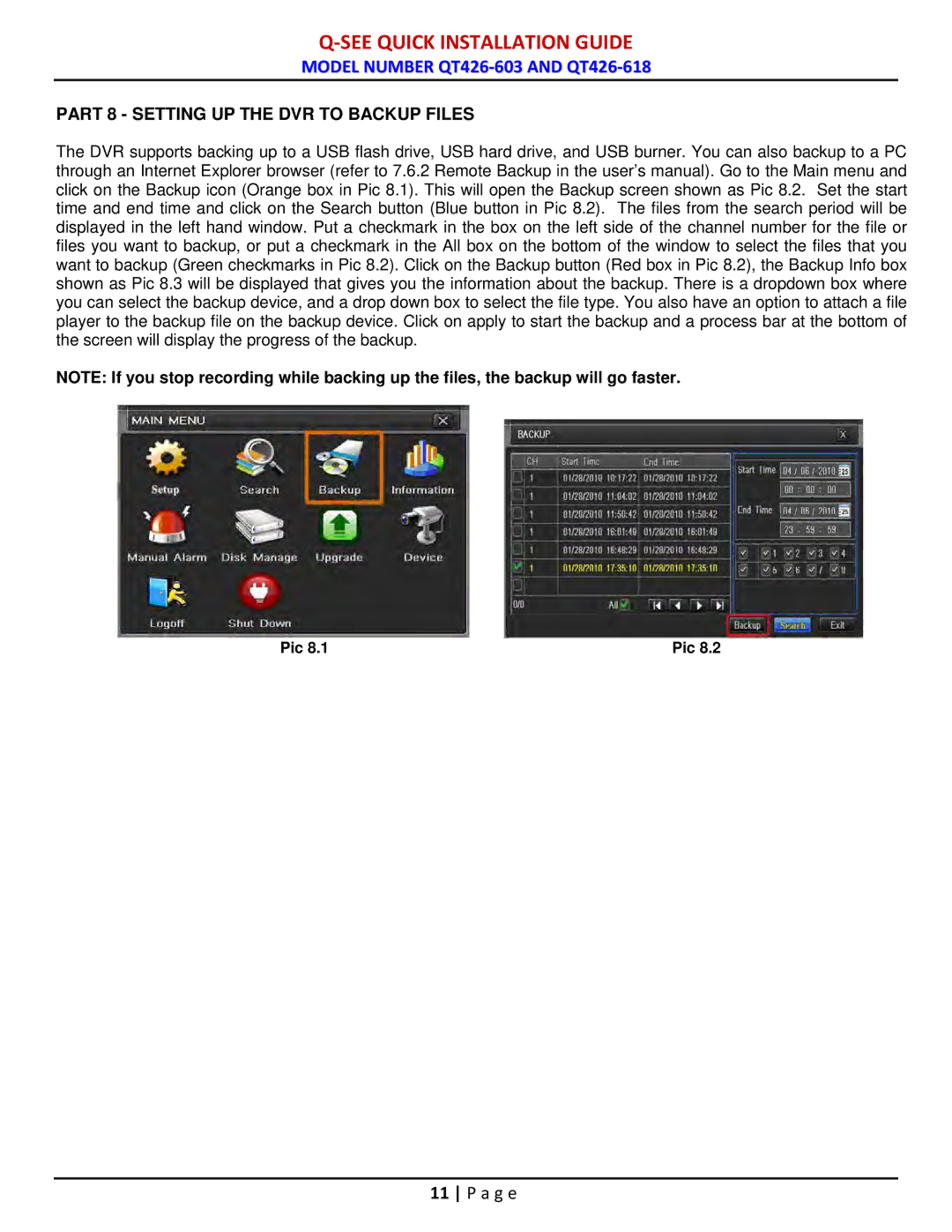 Q-See QT426-603 manual Part 8 Setting UP the DVR to Backup Files 