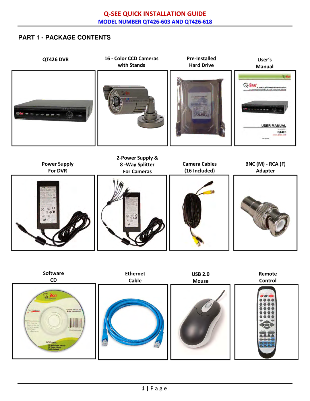 Q-See QT426-603 manual See Quick Installation Guide, Part 1 Package Contents 