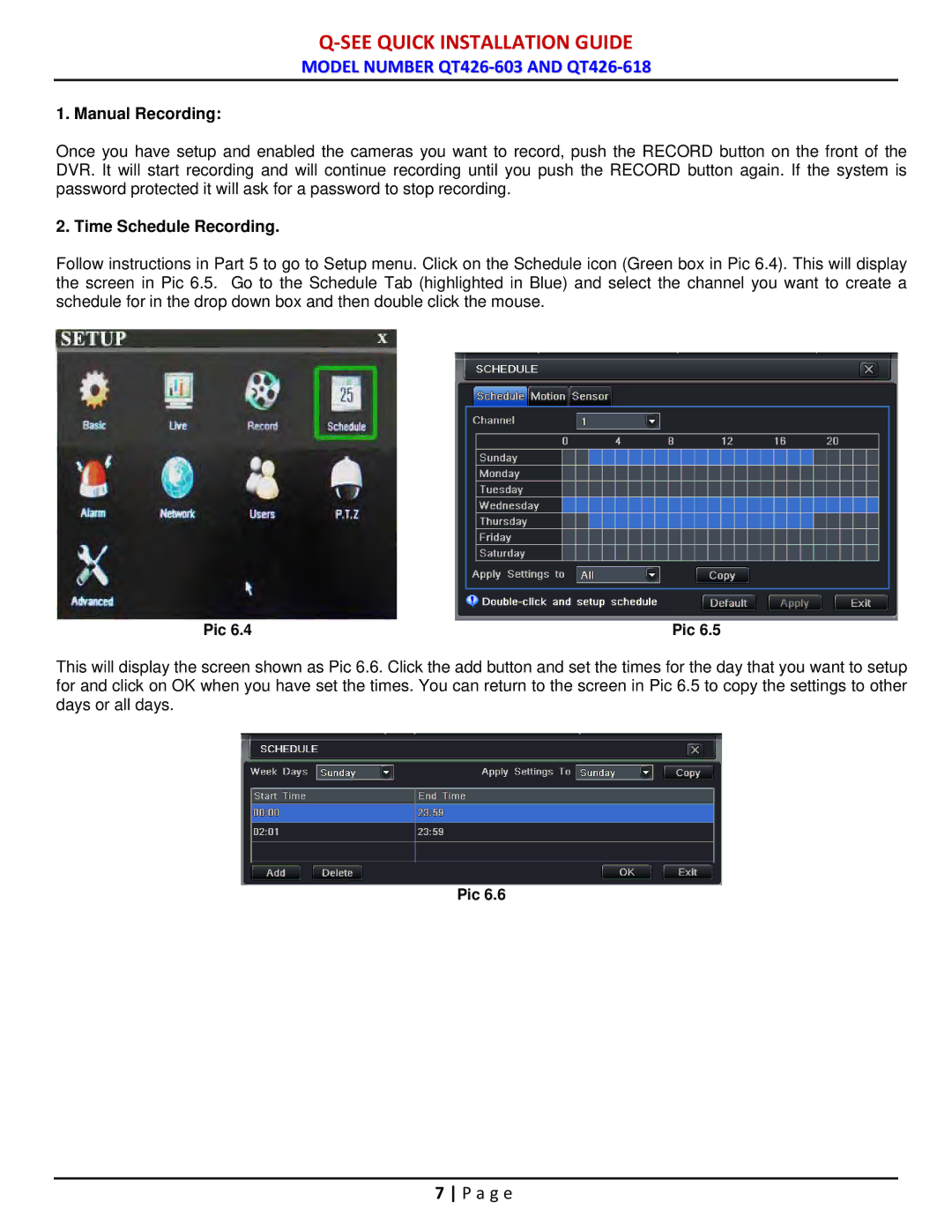 Q-See QT426-603, QT426-618http://data.owneriq.net/text/1/17c52e3d-8ac3-4130-b3b1-3a4b773817db.txt manual Manual Recording 