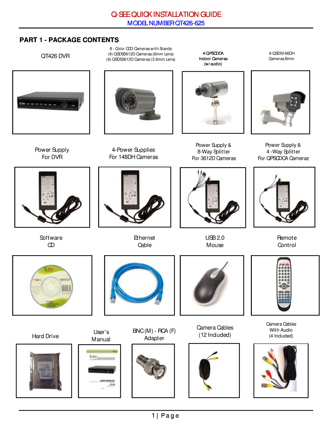 Q-See Q-Seequick Installation Guide, MODEL NUMBER QT426-625, PART 1 - PACKAGE CONTENTS, P a g e, QT426 DVR, For DVR 