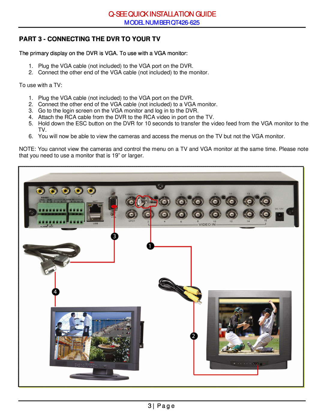 Q-See manual Q-Seequick Installation Guide, MODEL NUMBER QT426-625, PART 3 - CONNECTING THE DVR TO YOUR TV, P a g e 