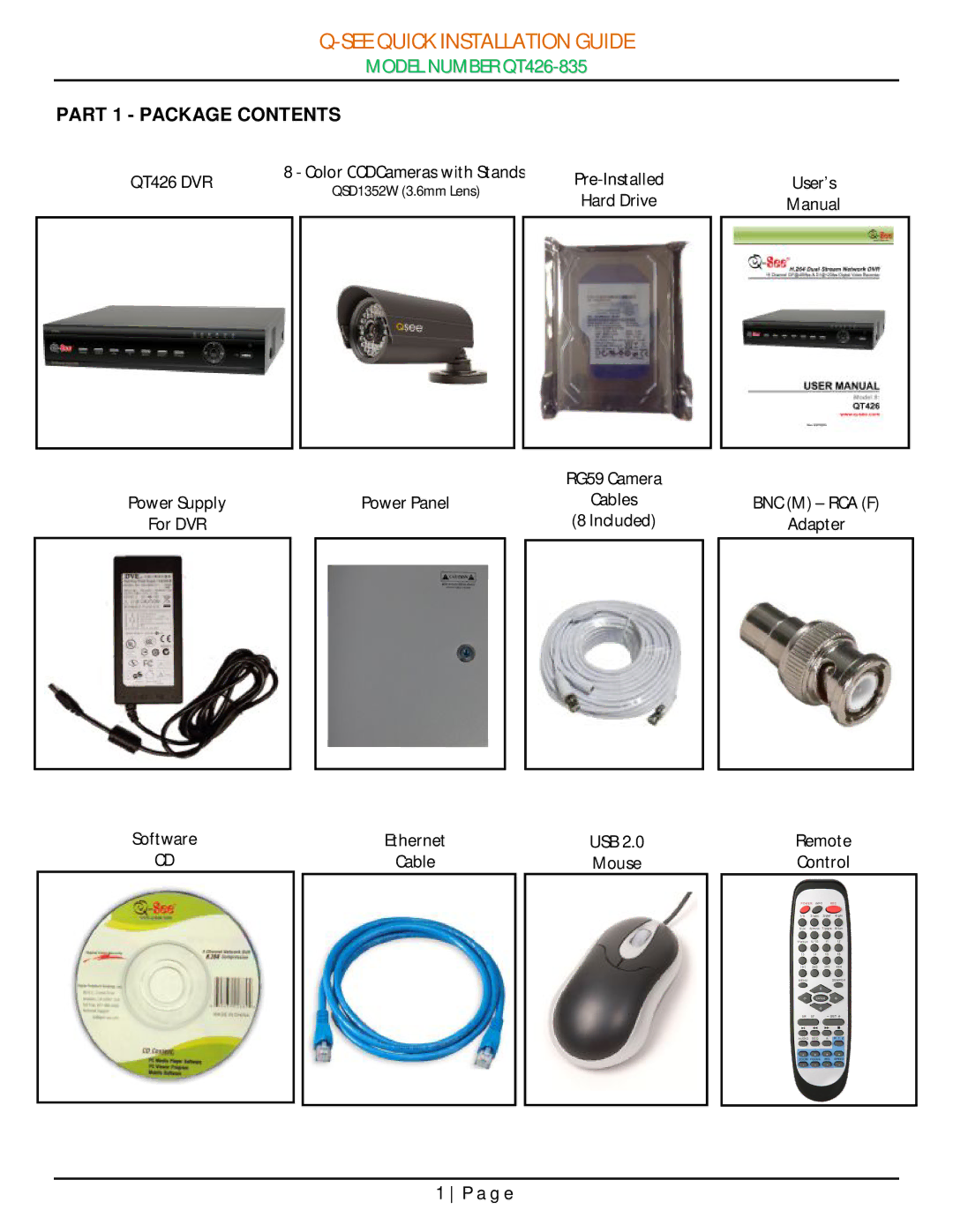 Q-See QT426-835 manual See Quick Installation Guide, Part 1 Package Contents 