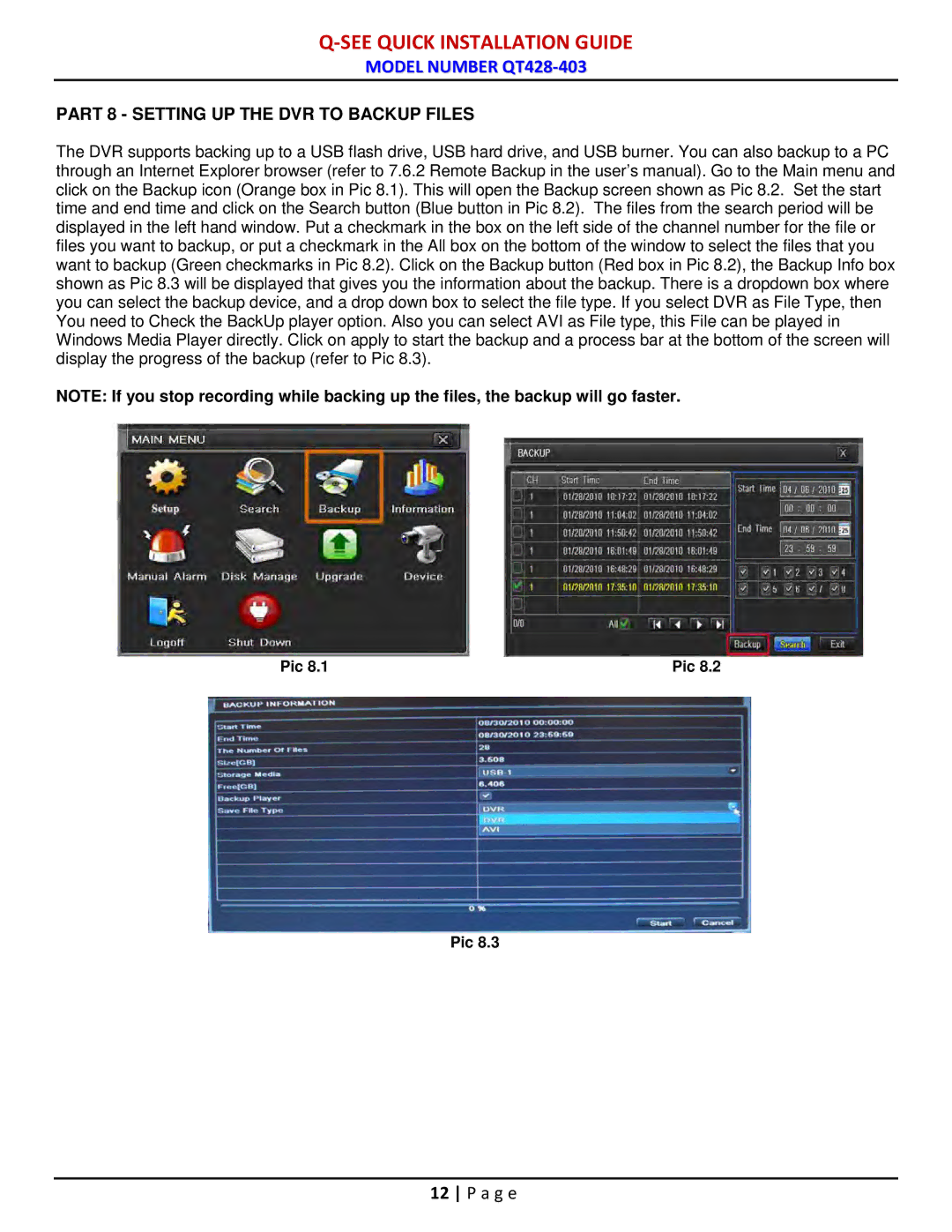 Q-See QT428-403 manual Part 8 Setting UP the DVR to Backup Files 