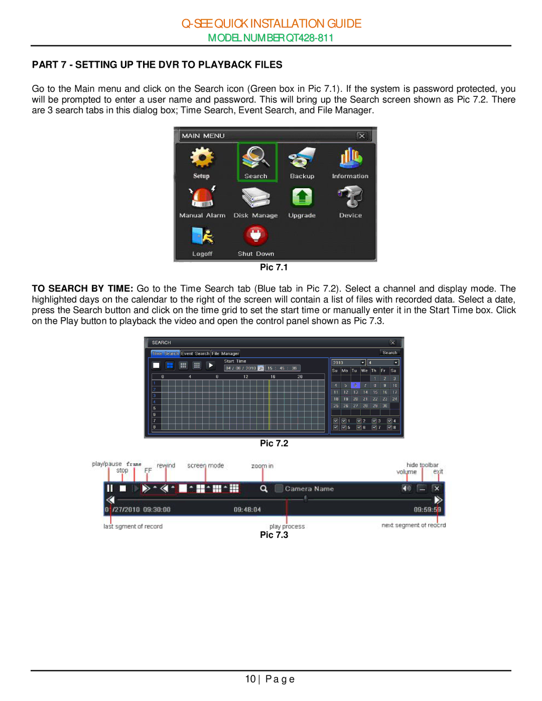 Q-See QT428-811 manual Part 7 Setting UP the DVR to Playback Files 