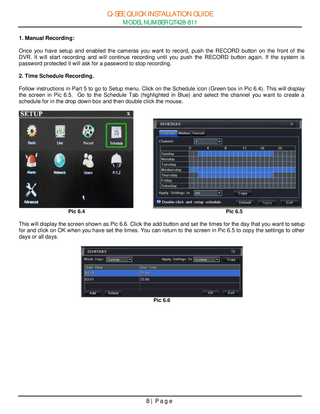 Q-See QT428-811 manual Manual Recording 