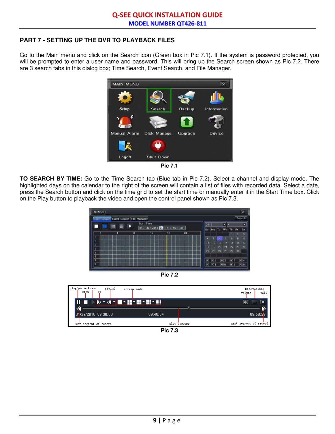 Q-See QT428-811 manual Part 7 Setting UP the DVR to Playback Files 