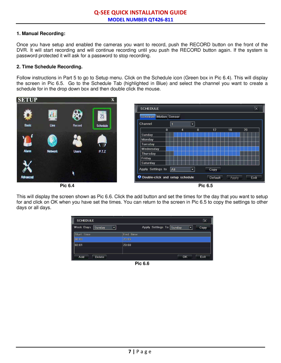 Q-See QT428-811 manual Manual Recording 