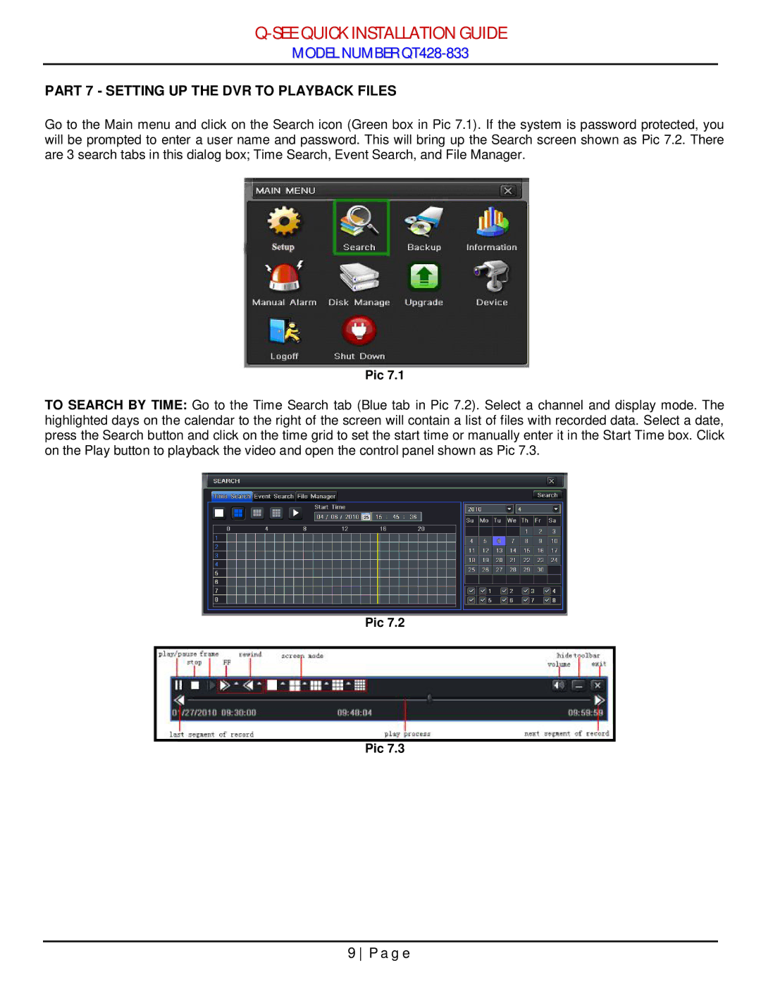 Q-See QT428-833 manual Part 7 Setting UP the DVR to Playback Files 