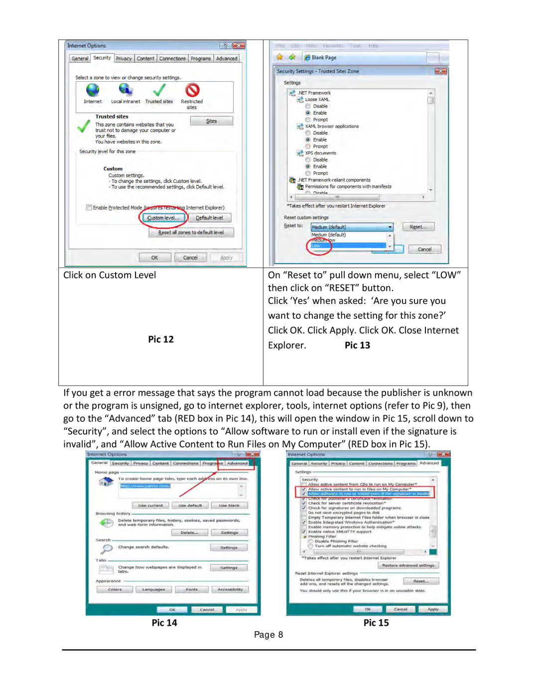 Q-See AND QSD2308/16 DVRS, QT5, QSDT setup guide Click OK. Click Apply. Click OK. Close Internet 