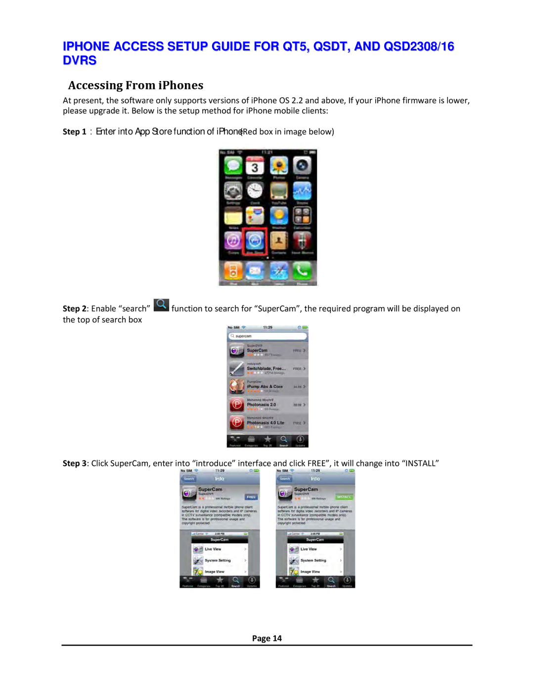 Q-See AND QSD2308/16 DVRS, QT5, QSDT setup guide Accessing From iPhones 